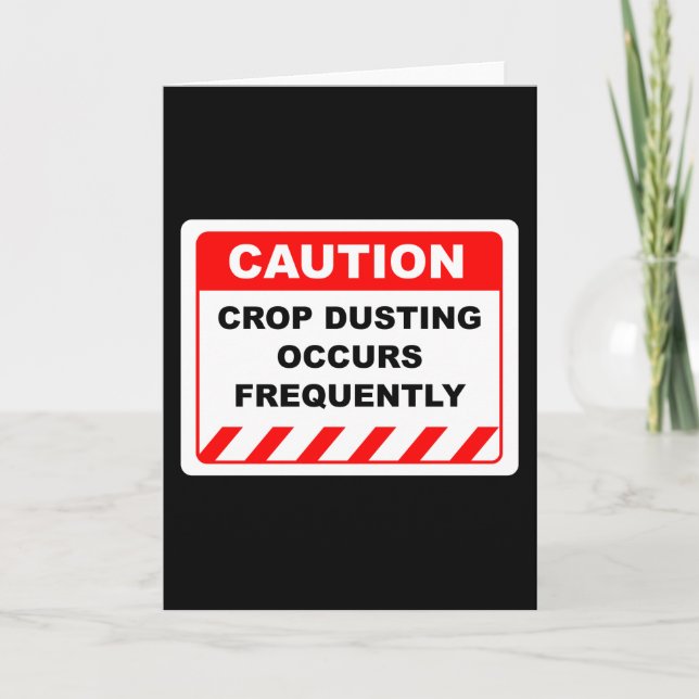 CROP DUSTING OCCURS FREQUENTLY CARD (Front)