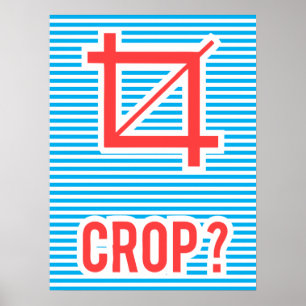 Crop ? poster