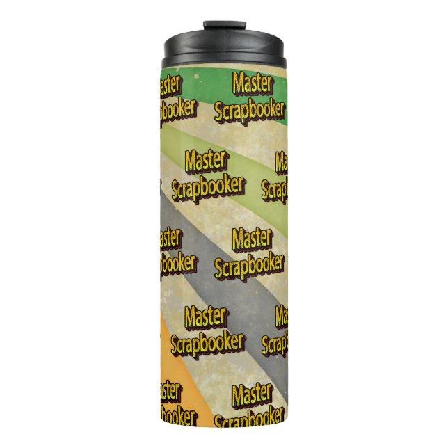 Cropper Scrapbook Crafter  Thermal Tumbler (Front)