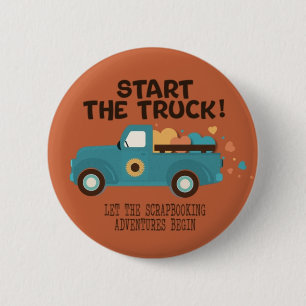 Croptoberfest 2024 Button - Start the Truck! OR