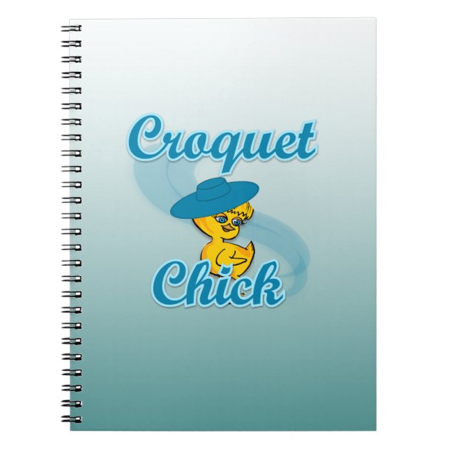 Croquet Chick #3 Spiral Notebook (Front)