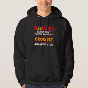 Croquet Game Player Saying Joke Graphic Hoodie