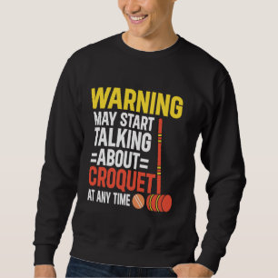 Croquet Player Sweatshirt