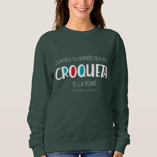 Croqueta Sweatshirt (Front)