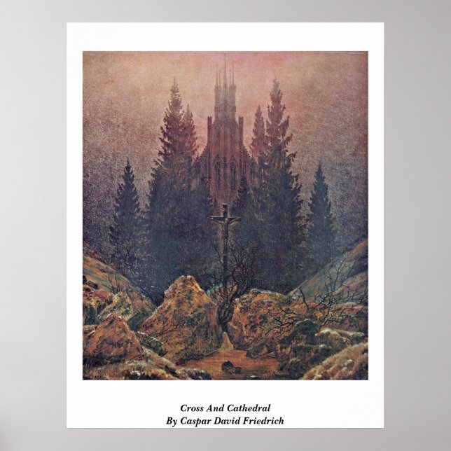Cross And Cathedral By Caspar David Friedrich Poster (Front)