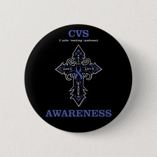 Cross/Awareness...CVS 6 Cm Round Badge