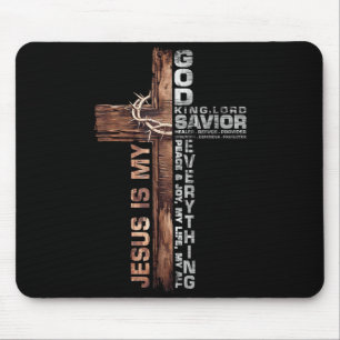 Cross Christians Jesus Is My God King Lord Savior  Mouse Pad