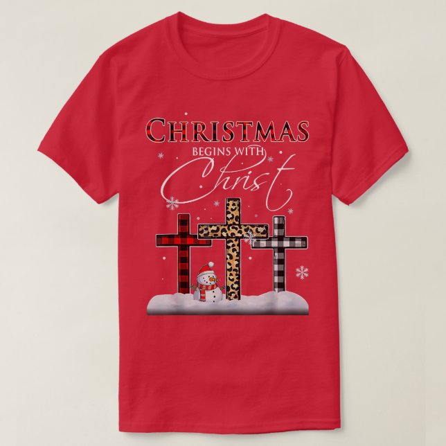 Cross Christmas begins with snow  T-Shirt (Design Front)
