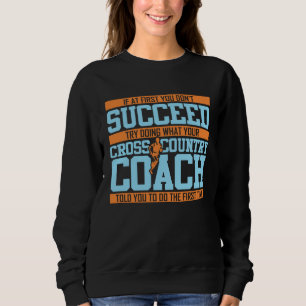 Cross Country Coach jogger   for men women kids Sweatshirt
