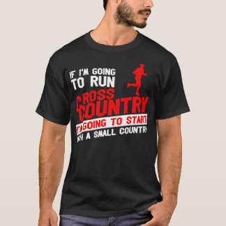 Cross Country Running Gift I XC Run Runner 6 T-Shirt