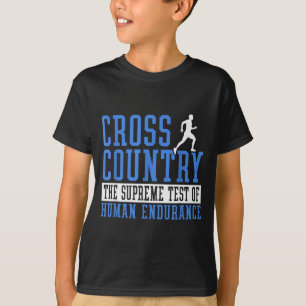 Cross Country Running Motivation T-Shirt