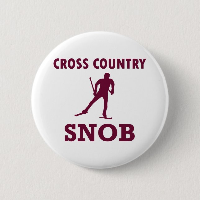 Cross Country Ski Snob 6 Cm Round Badge (Front)