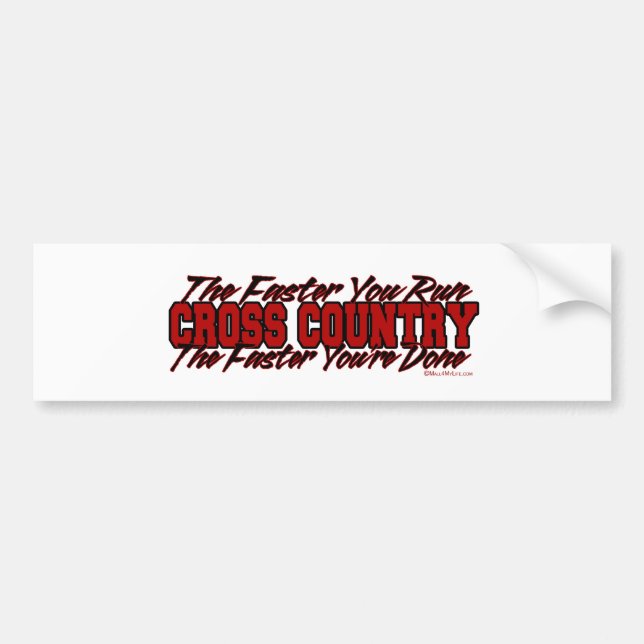 Cross Country – The Faster You Run Bumper Sticker (Front)