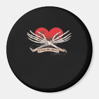 Cross My Heart (Hope To Die) - Skeleton Hands Hear Magnet