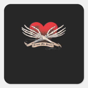 Cross My Heart (Hope To Die) - Skeleton Hands Hear Square Sticker