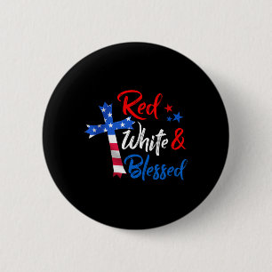 Cross Red White &amp; Blessed 4th Of July Men Wome 6 Cm Round Badge