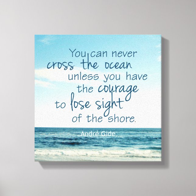 CROSS THE OCEAN QUOTE CANVAS PRINT (Front)
