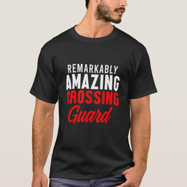 Crossing Guard Guards 2 T-Shirt (Front)
