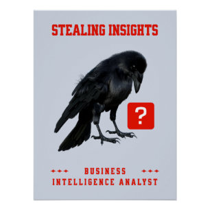 Crow Business Intelligence Analyst Poster