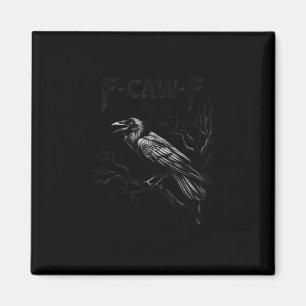 Crow, F-Caw-F Bird Retro Classic Magnet