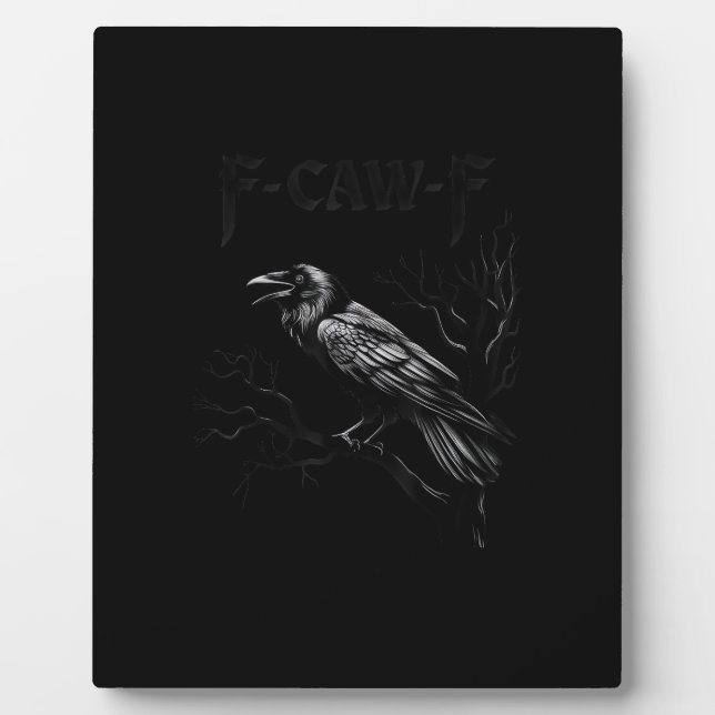 Crow, F-Caw-F Bird Retro Classic Plaque (Front)