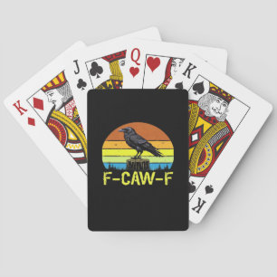 Crow F-Caw-F Funny Bird Classic Minimal Clean Playing Cards