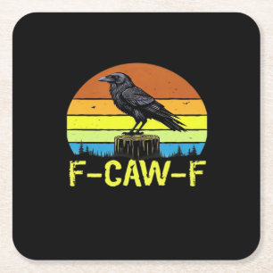 Crow F-Caw-F Funny Bird Classic Minimal Clean Square Paper Coaster