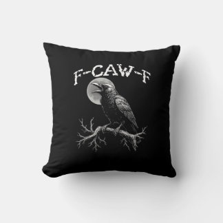 Crow F-Caw-F Funny Bird Crow Humor Creative Casual Cushion