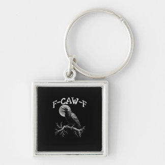Crow F-Caw-F Funny Bird Crow Humor Creative Casual Key Ring