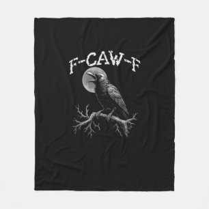 Crow F-Caw-F Funny Bird Crow Humour Tri-blend Tren Fleece Blanket