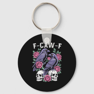 Crow F-Caw-F Funny Bird Moon Gothic Adult Humor Mi Key Ring