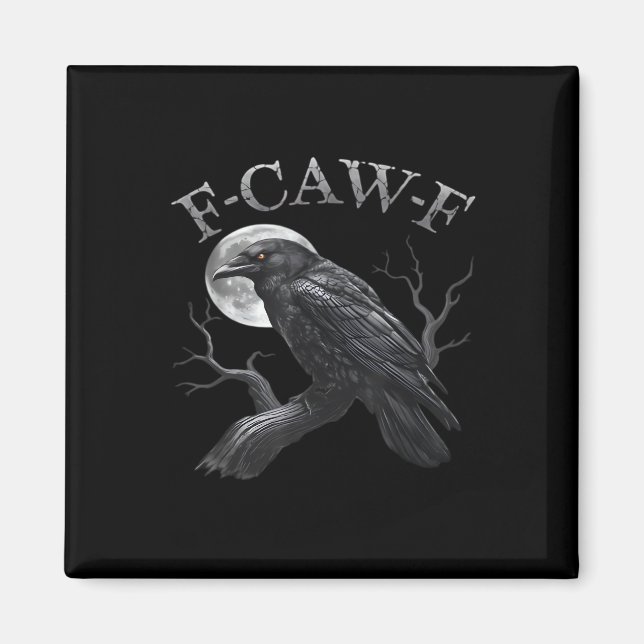 Crow F-Caw-F Funny Bird Moon Gothic Adult Humour C Magnet (Front)