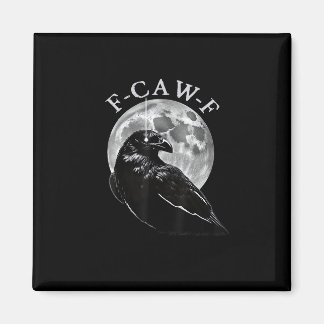 Crow F-Caw-F Funny Bird Moon Gothic Adult Humour C Magnet (Front)
