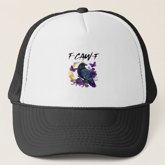 Crow F Caw F Funny Bird Moon Gothic Design Trucker Hat (Front)