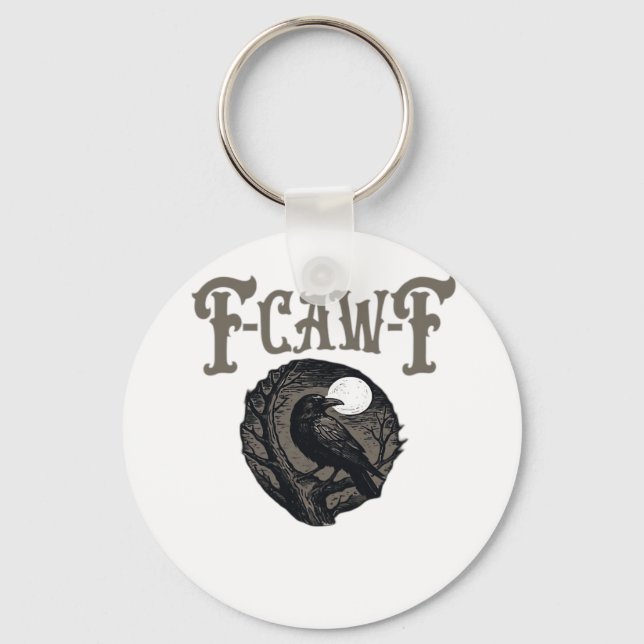 Crow, F-Caw-F Funny Bird Moon Gothic Retro Graphic Key Ring (Front)