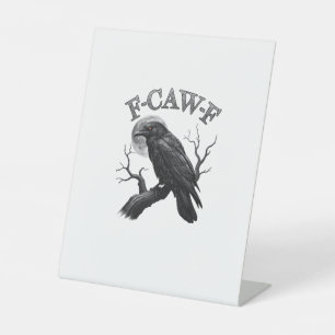 Crow, F-Caw-F Funny Bird Moon Gothic Tri-Blend Cre Pedestal Sign