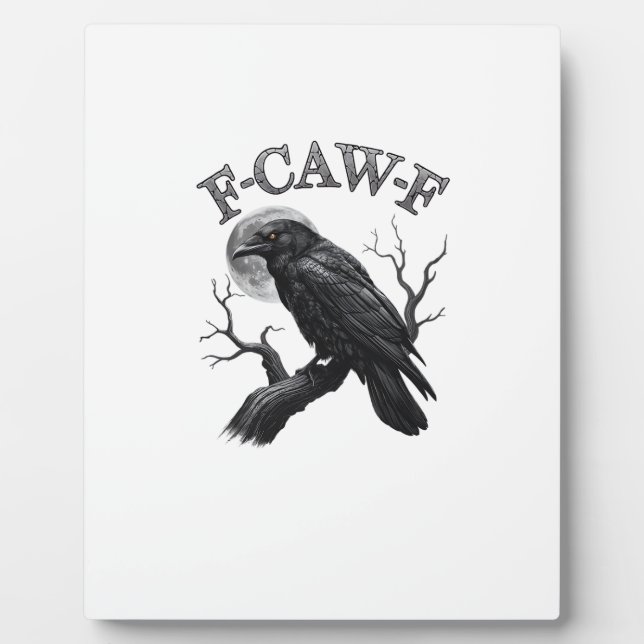 Crow, F-Caw-F Funny Bird Moon Gothic Tri-Blend Cre Plaque (Front)
