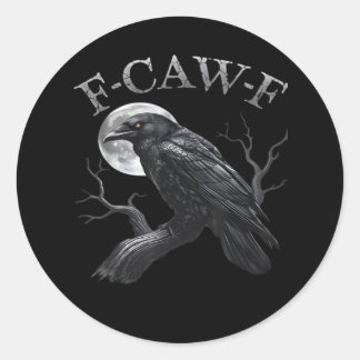 Crow F-Caw-F Funny Bird Moon Retro Classic Round Sticker