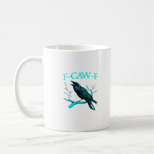 Crow F-Caw-F Funny Bird Retro Coffee Mug