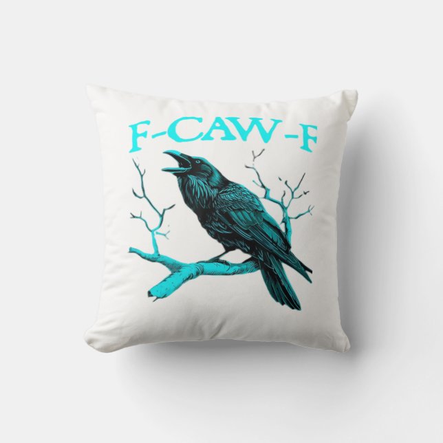 Crow F-Caw-F Funny Bird Retro Design Creative Styl Cushion (Front)