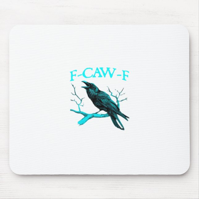 Crow F-Caw-F Funny Bird Retro Mouse Pad (Front)
