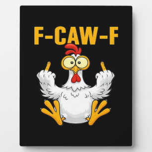 Crow F-Caw-F Funny Humor Gothic Plaque