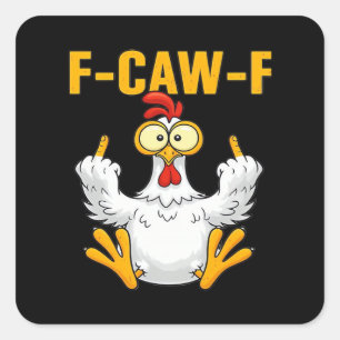 Crow F-Caw-F Funny Humor Gothic Square Sticker