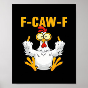 Crow F-Caw-F Funny Humour Gothic Poster
