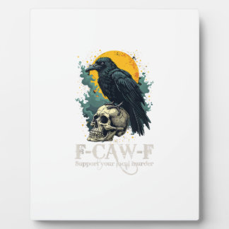 Crow F-Caw-F Funny Skull Moon Design Plaque