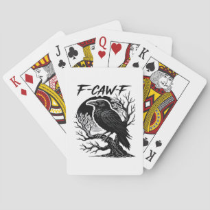 Crow F-Caw-F Gothic Humor Funny Playing Cards