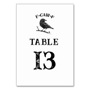 Crow F-CAW-F Halloween Custom Black and White Table Number