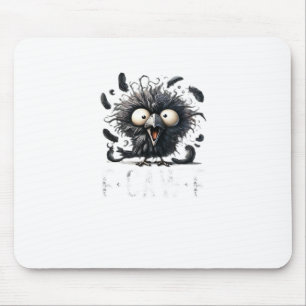 Crow F-Caw-F Mouse Pad
