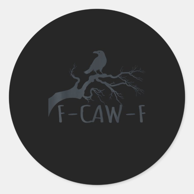 Crow F-Caw-F Retro Crow Classic Round Sticker (Front)