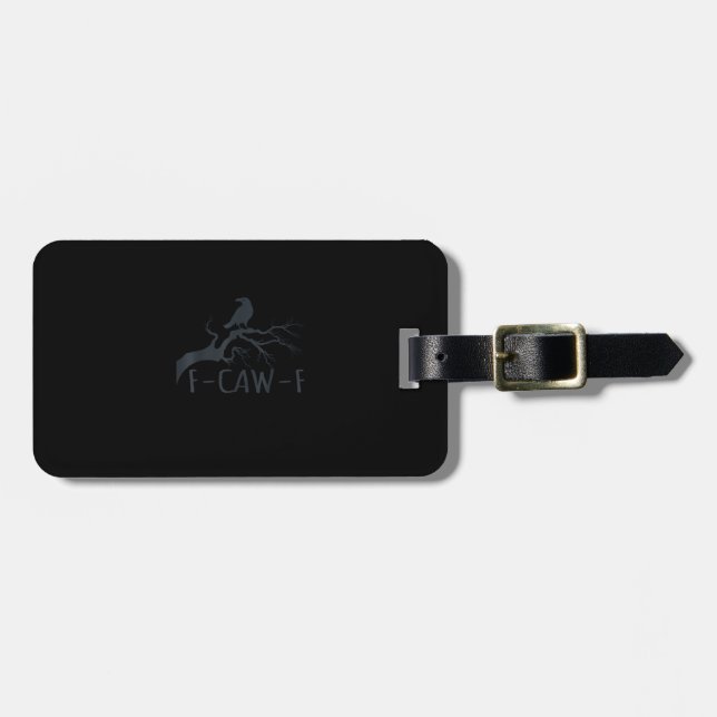 Crow F-Caw-F Retro Crow Luggage Tag (Front Horizontal)